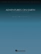 Adventures on Earth Orchestra sheet music cover